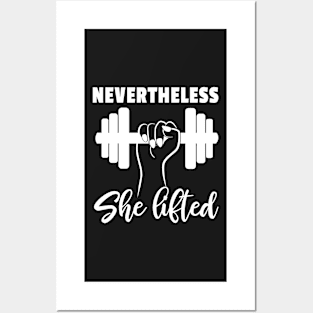 Nevertheless She lifted Feminist Quote Gym Lover Posters and Art